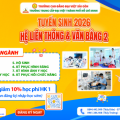 TUYỂN SINH 2026 HỆ LIÊN THÔNG VÀ VĂN BẰNG 2