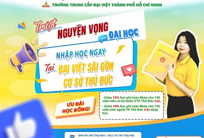 Trượt Nguyện Vọng Đại Học? Cơ Hội Mới Đang Chờ Đón Tại Đại Việt Sài Gòn