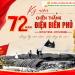 KỶ NIỆM 72 NĂM CHIẾN THẮNG ĐIỆN BIÊN PHỦ – DẤU SON HÀO HÙNG TRONG LỊCH SỬ DÂN TỘC