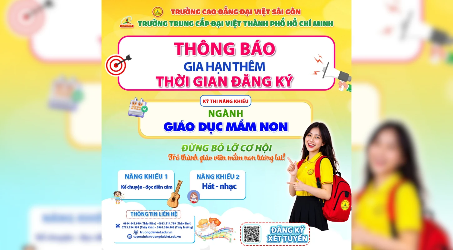 Chính thức gia hạn đăng ký thi năng khiếu Giáo dục Mầm non 2026 tại Trường Đại Việt Sài Gòn Cơ sở Thủ Đức | Trường Trung Cấp Đại Việt Tp. Hồ Chí Minh