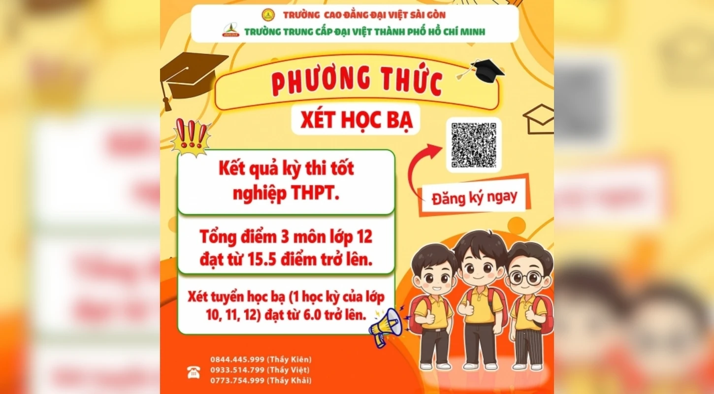 Hướng Dẫn Xét Tuyển Học Bạ Và Các Phương Thức Tuyển Sinh Trường Cao Đẳng Đại Việt Sài Gòn Năm 2025 | Trường Trung Cấp Đại Việt Tp. Hồ Chí Minh