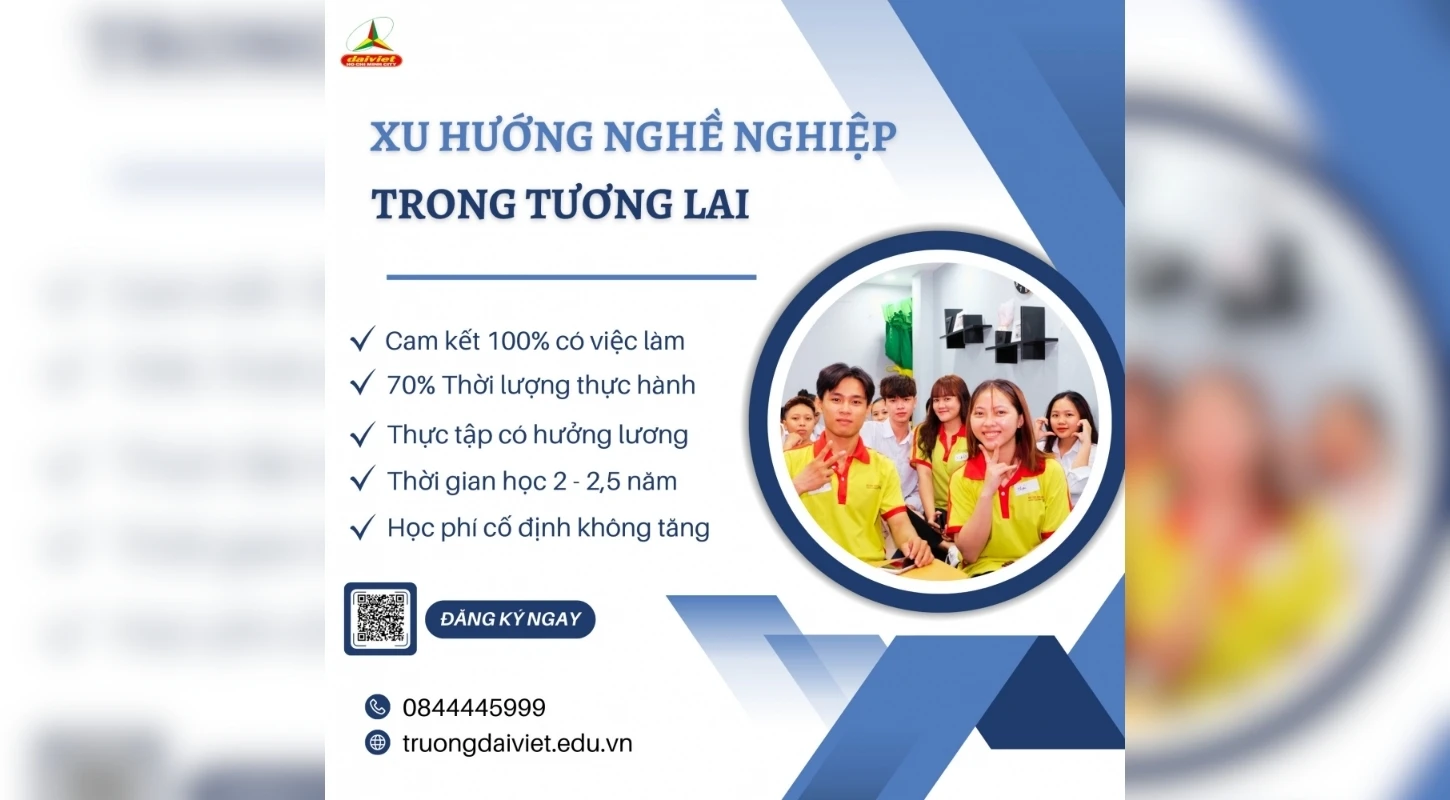 Nên Học Ngành Gì Trong Tương Lai? Top Ngành Học Triển Vọng Dễ Xin Việc Nhất Hiện Nay | Trường Trung Cấp Đại Việt Tp. Hồ Chí Minh