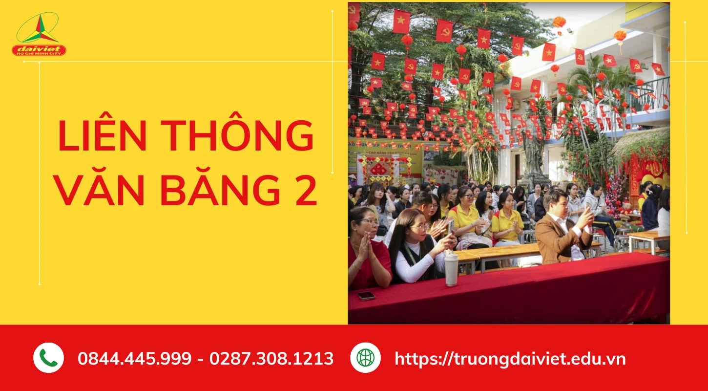 Tuyển Sinh Cao Đằng Liên Thông - Cao Đẳng Văn Bằng 2 Năm 2026 | Trường Trung Cấp Đại Việt Tp. Hồ Chí Minh