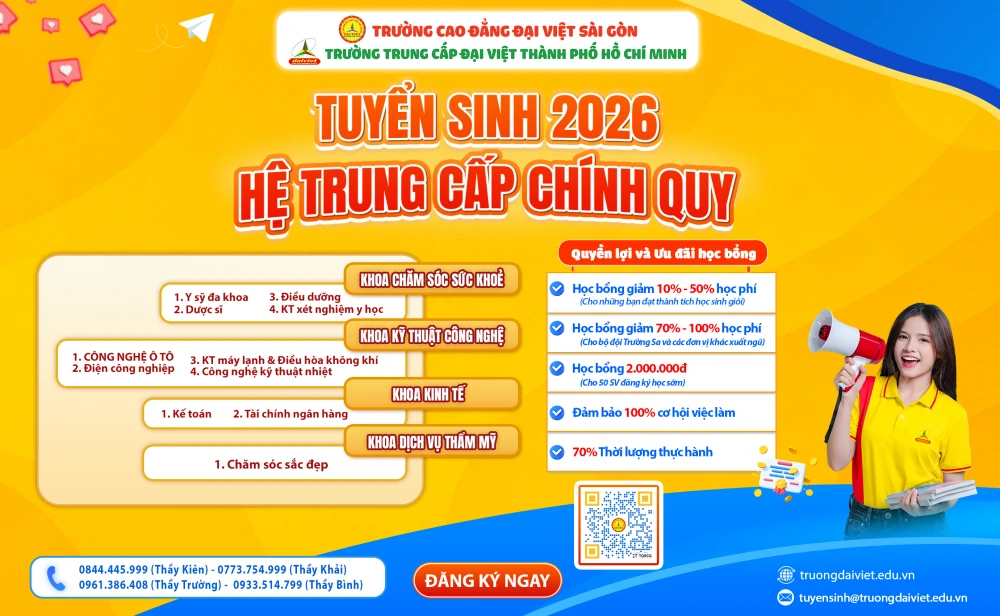 Tuyển Sinh Trung Cấp Chính Quy 2026 | Học Bổng Đến 100% | Đại Việt TP.HCM