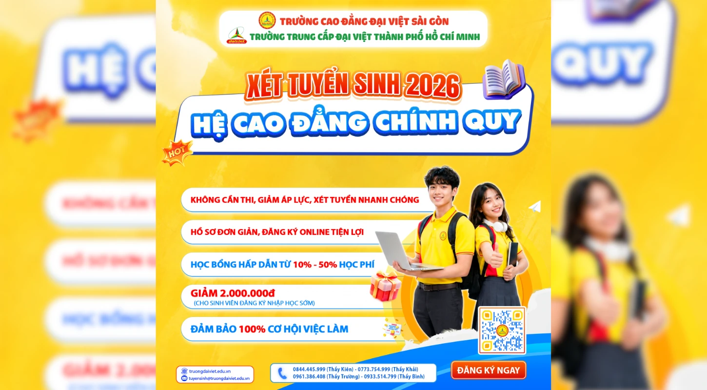 Tuyển sinh Cao đẳng Chính quy 2026 | Cao đẳng Đại Việt Sài Gòn Cơ sở Thủ Đức