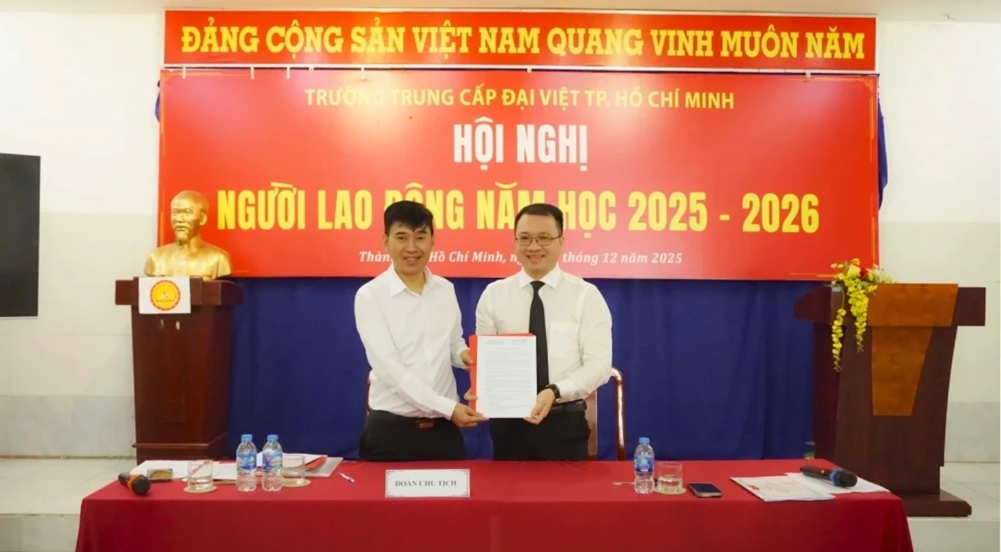 Hội Nghị Người Lao Động Năm Học 2025 – 2026 | Trường Trung Cấp Đại Việt Tp. Hồ Chí Minh
