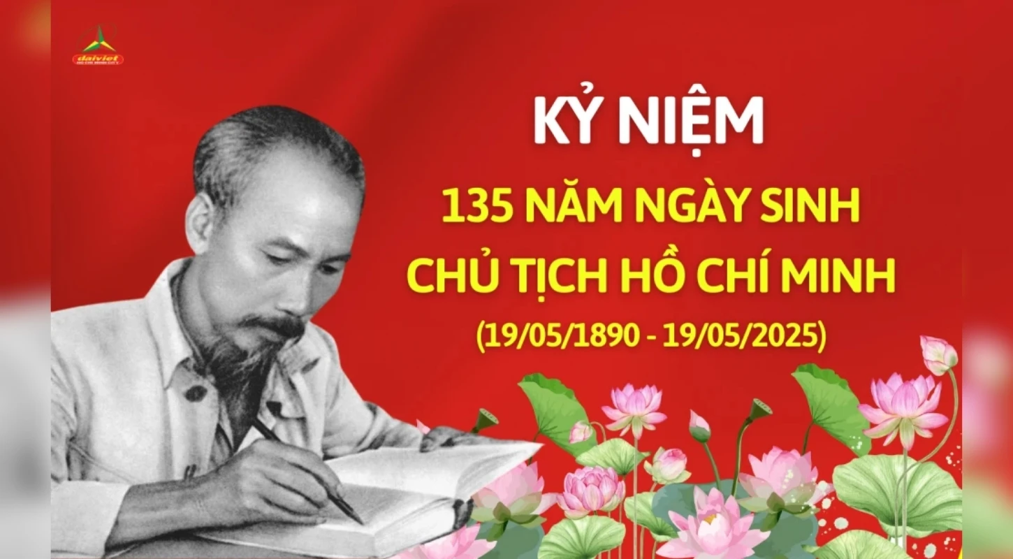 Tháng Năm Nghẹn Ngào Nhớ Bác – Kỷ Niệm 135 Năm Ngày Sinh Chủ Tịch Hồ Chí Minh | Trường Trung Cấp Đại Việt Tp. Hồ Chí Minh