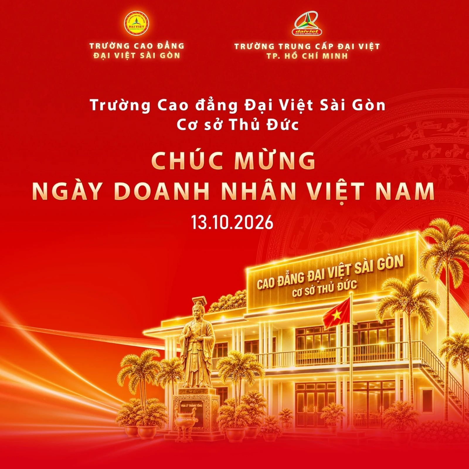 CAO ĐẲNG ĐẠI VIỆT SÀI GÒN CƠ SỞ THỦ ĐỨC CHÚC MỪNG NGÀY DOANH NHÂN VIỆT NAM 13/10