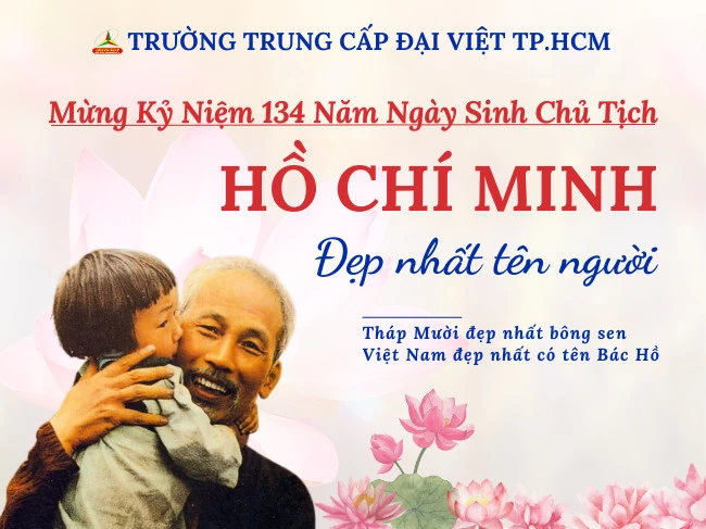 Tháng 5 Nhớ Ngày Sinh Nhật Bác Hồ Kính Yêu | Kỷ Niệm 134 Năm Ngày Sinh Chủ Tịch Hồ Chí Minh